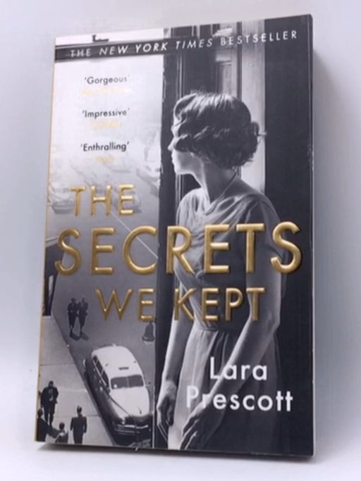 The Secrets We Kept - Lara Prescott; 