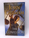 The confession  - John Grisham; 