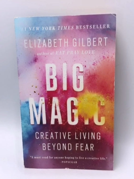 Exp Big Magic - Elizabeth Gilbert; 