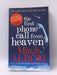 The First Phone Call from Heaven - Mitch Albom; 