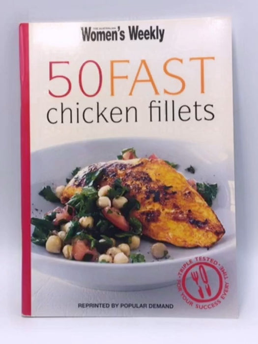 50 Fast Chicken Fillets - Susan Tomnay; 