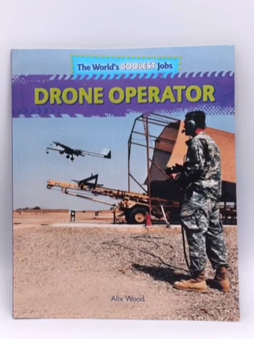 Drone Operator - Alix Wood; 