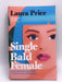 Single Bald Female - Laura Price