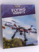 Flying Robots- (Hardcover) - Daniel R. Faust; 