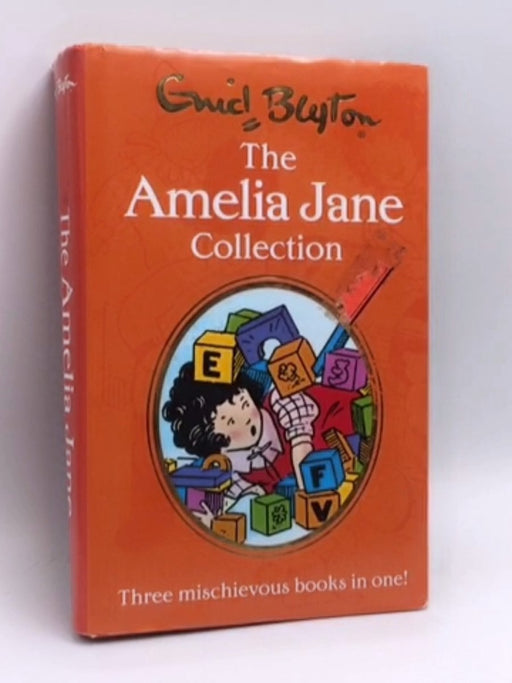 Enid Blyton The Amelia Jane Collection - Hardcover - Enid Blyton; 