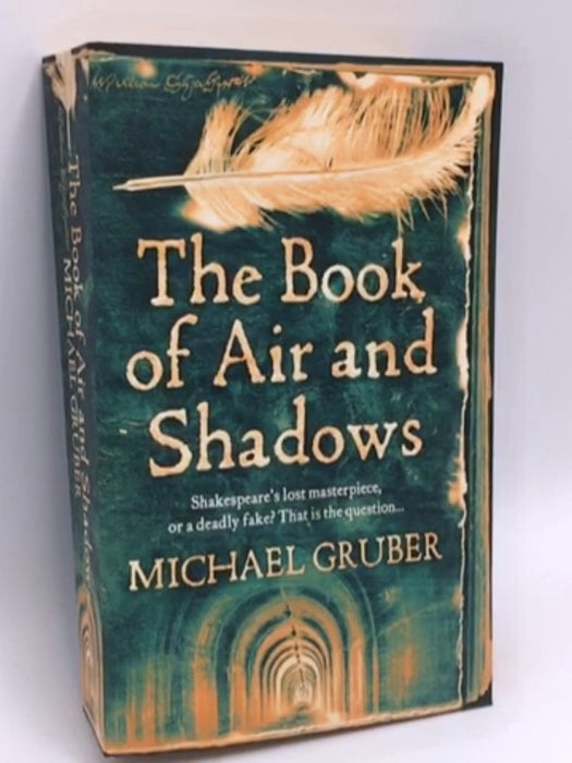 The Book of Air and Shadows - Michael Gruber; 