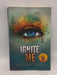 Ignite Me - Shatter Me #3 - Tahereh Mafi;