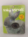 Bright Baby Touch & Feel Baby Animals - Board Book - Roger Priddy; 