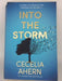 Into the Storm - Cecelia Ahern; 