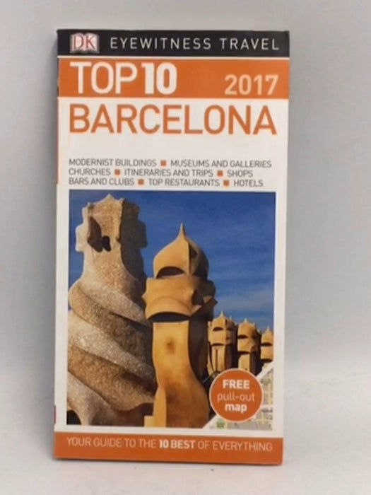 Top 10 Travel Guide: Barcelona - 