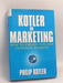 Kotler on Marketing- [Hardcover] - Philip Kotler; 