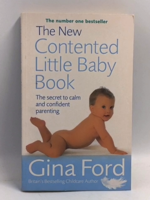 The New Contented Little Baby Book - Gina Ford
