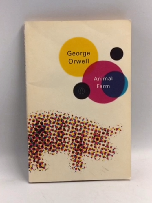Animal Farm  -  George Orwell