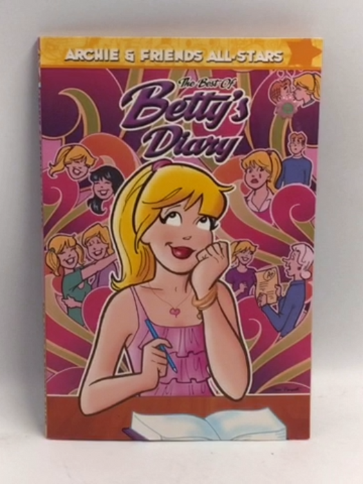 Archie & Friends All-Stars #2: The Best of Betty's Diary - Dan Parent
