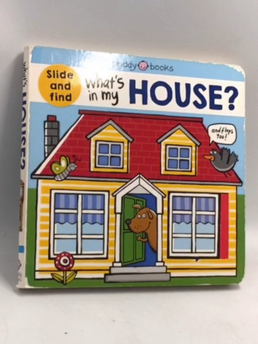 What's in My House?: A Slide-And-Find - Board Book - Roger Priddy