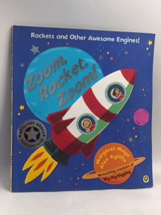 Zoom, Rocket, Zoom! - Margaret Mayo; 