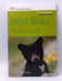 Wild Baby Animals - Karen Wallace; 