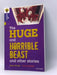 The Huge and Horrible Beast - Sean Taylor; Alison Sage; 