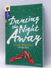  Dancing the Night Away - Geraldine McCaughrean; Alison Sage; 