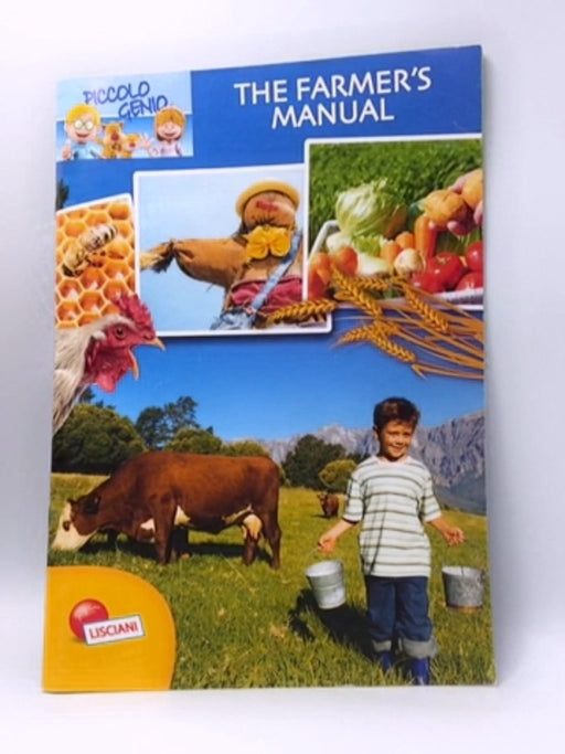 The Farmer's Manual - Lisciani