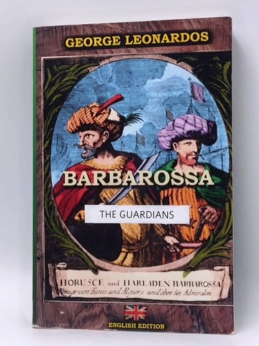 Barbarossa the Pirates - George Leonardos; 