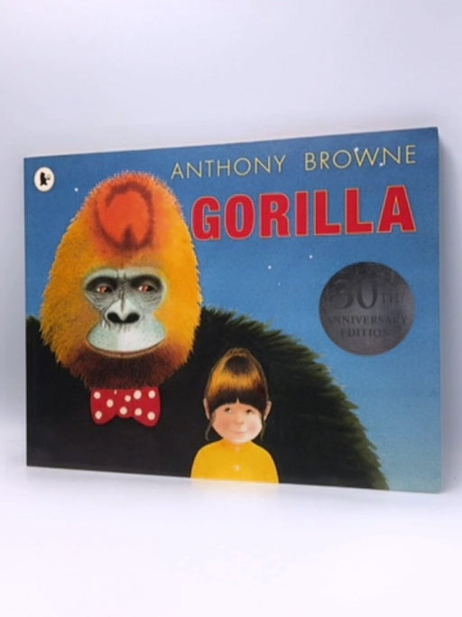 Gorilla - Anthony Browne; 