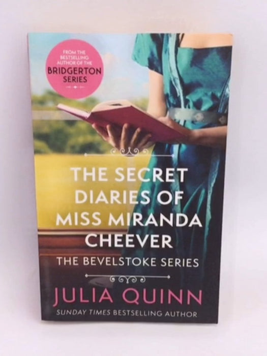 The Secret Diaries Of Miss Miranda Cheever - Julia Quinn; 