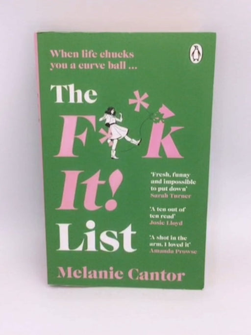 The F**k It! List - Melanie Cantor;