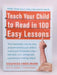 Teach Your Child to Read in 100 Easy Lessons - Siegfried Engelmann;