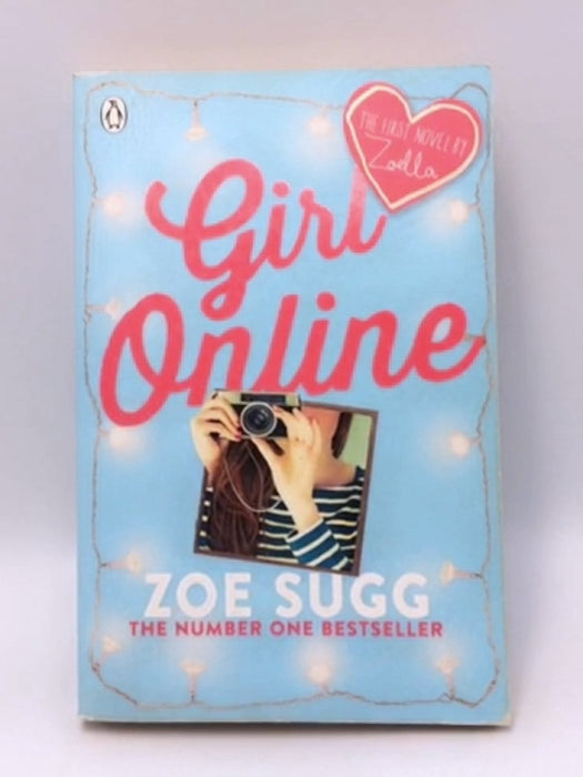 Girl Online - Zoella; Zoe Sugg;