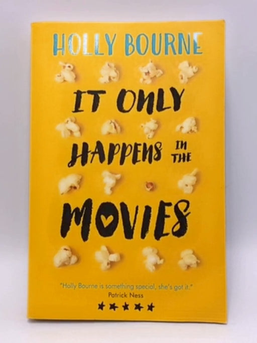 It Only Happens in the Movies - Holly Bourne