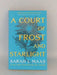 A Court of Frost and Starlight - Sarah J. Maas; 