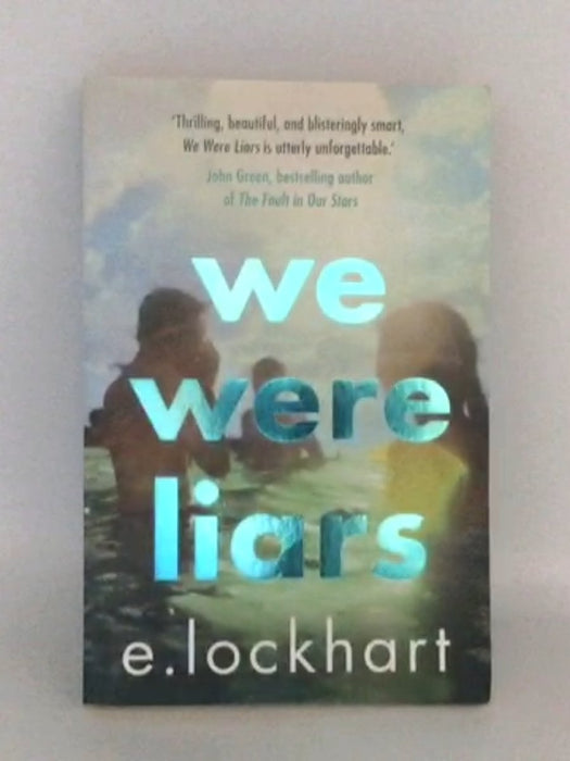 We Were Liars - E. Lockhart