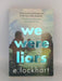 We Were Liars - E. Lockhart