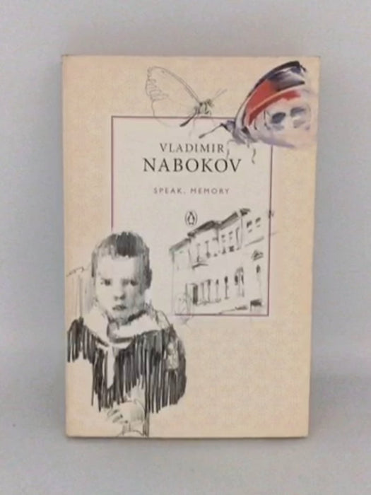 Speak, Memory - Vladimir Vladimirovich Nabokov; Vladimir Nabokov; 