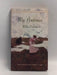My Ántonia: Great Plains Trilogy #3  - Willa Cather; Stephanie Vaughn