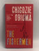 The Fishermen   - Chigozie Obioma
