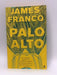 Palo Alto - James Franco