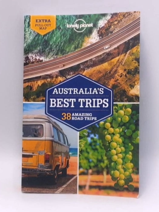 Lonely Planet Australia's Best Trips - 