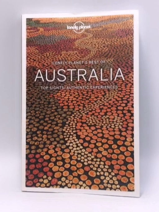 Lonely Planet Best of Australia - Anthony Ham