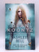 Ashley Bell - Dean Koontz; 