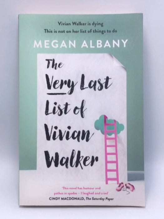 The Very Last List of Vivian Walker - Megan Albany; 