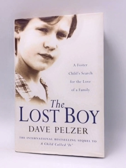 The Lost Boy - Hardcover - David J. Pelzer; 