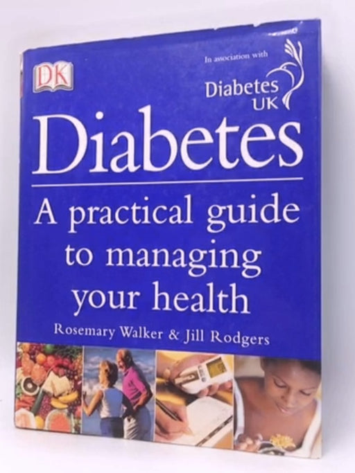 Diabetes - Hardcover - Rosemary Walker; Jill Rodgers; 