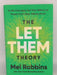 The Let Them Theory- [Hardcover] - Mel Robbins; 