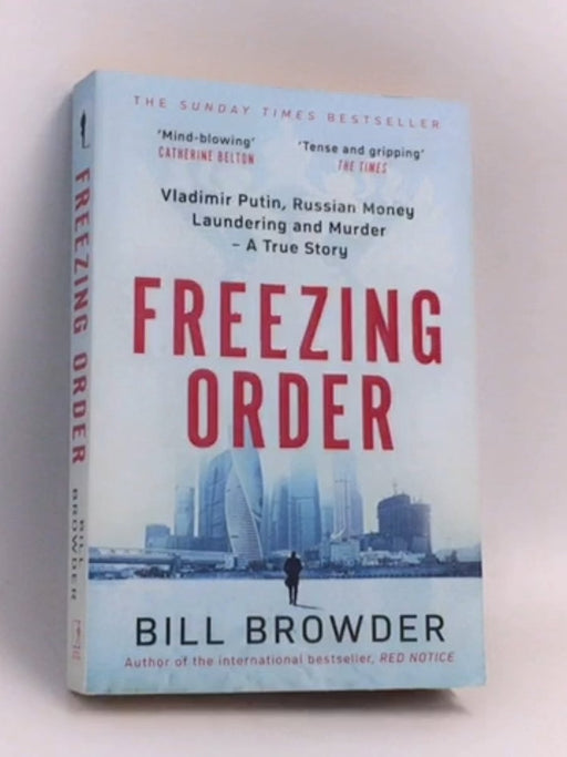 Freezing Order - Bill Browder; 
