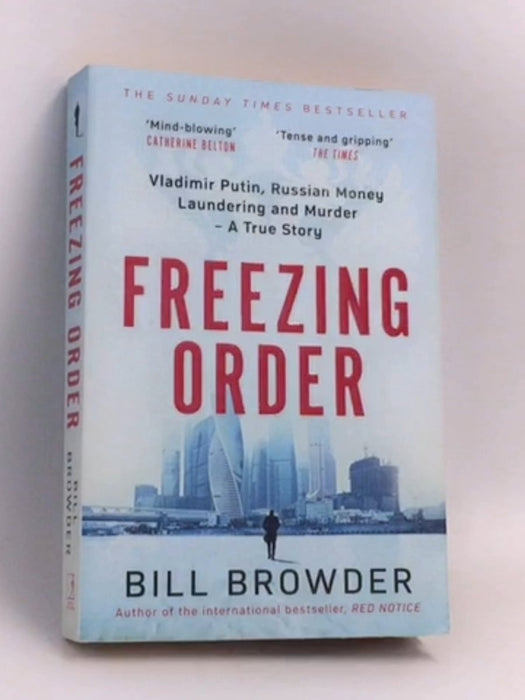 Freezing Order - Bill Browder; 