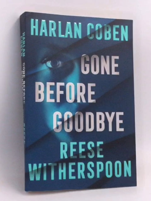 Gone Before Goodbye - Reese Witherspoon ,  Harlan Coben