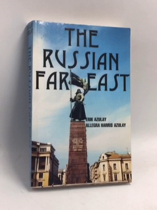 The Russian Far East - Erik Azulay