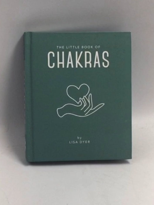 The Little Book of Chakras (Hardcover) - Lisa Dyer